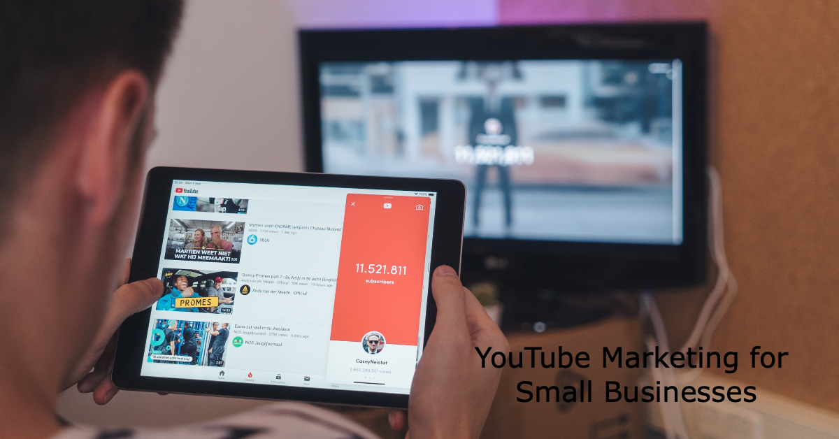 YouTube Marketing for Small Businesses: Tips and Tricks
